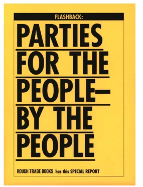 Flashback: Parties For The People By The People